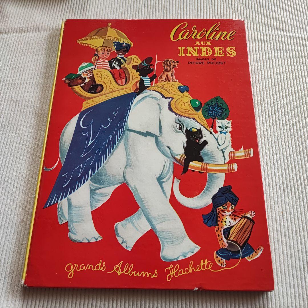 絵本・児童書 Caroline aux Indes - Pierre Probst